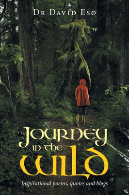 Journey In The Wild