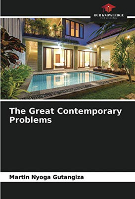 The Great Contemporary Problems