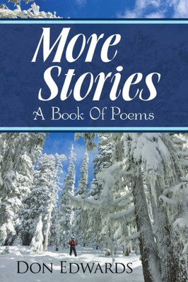 More Stories: A Book Of Poems