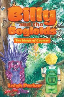 Billy And The Bogloids