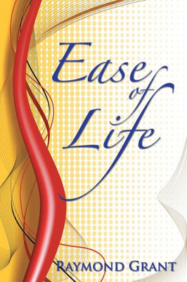 Ease Of Life