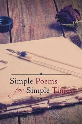 Simple Poems For Simple Times