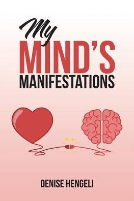 My Mind's Manifestations