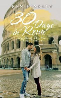 30 Days In Rome