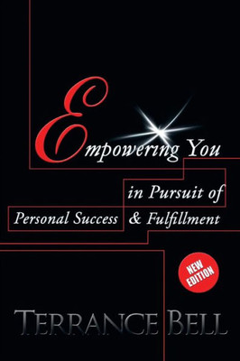 Empowering You In Pursuit Of Personal Success And Fulfillment