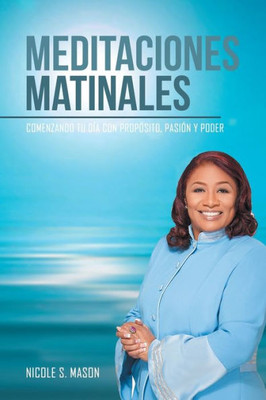 Meditaciones Matinales (Spanish Edition)