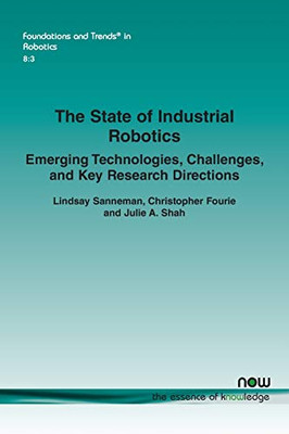 Lessons from the Robotics Ecosystem: Enablers, Hurdles, and Next Directions (Foundations and Trends(r) in Robotics)