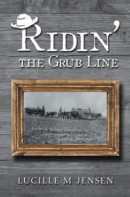 Ridin The Grub Line