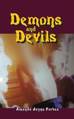 Demons And Devils