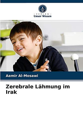 Zerebrale Lähmung im Irak (German Edition)
