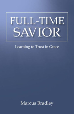 Full-Time Savior