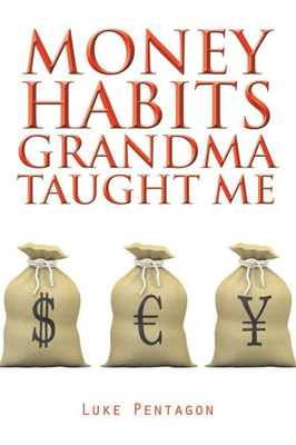 Money Habits Grandma Taught Me