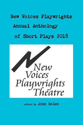 New Voices Anthology Of Short Plays 2018