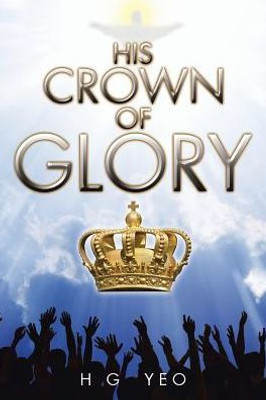 His Crown Of Glory