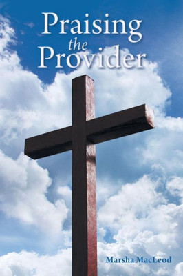 Praising The Provider