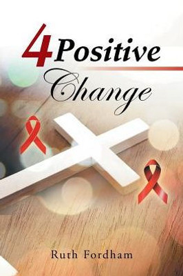 4 Positive Change