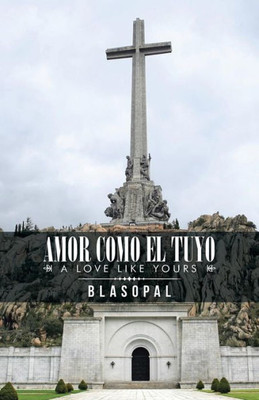 Amor Como El Tuyo (Spanish Edition)