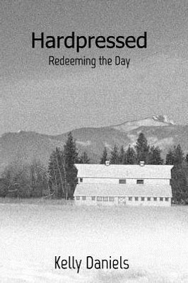 Hardpressed: Redeeming The Day