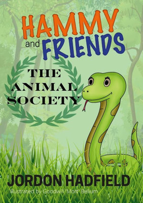 Hammy And Friends: The Animal Society