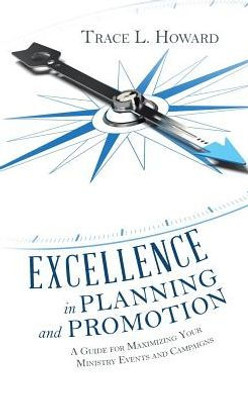 Excellence In Planning And Promotion