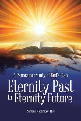 A Panoramic Study Of God's Plan