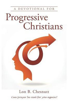 A Devotional For Progressive Christians