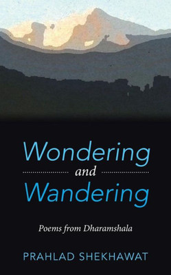 Wondering And Wandering