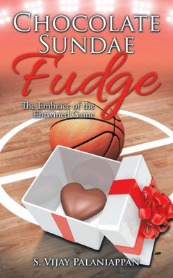 Chocolate Sundae Fudge: The Embrace Of The Entwined Game