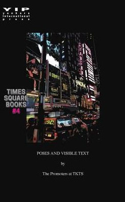 Times Square Books #4: Poses And Visible Text