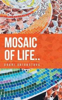Mosaic Of Life