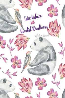 Take Advice With Candid Readiness: Blank Lined Journal Portable