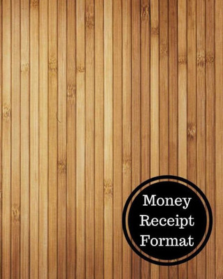 Money Receipt Format: Cash Receipt Log