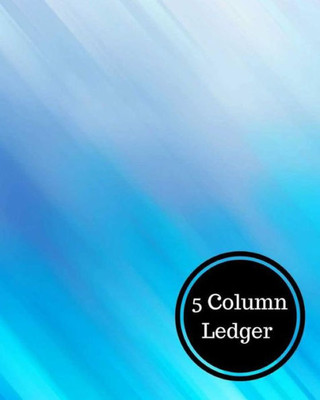 5 Column Ledger: Columnar 5 Column