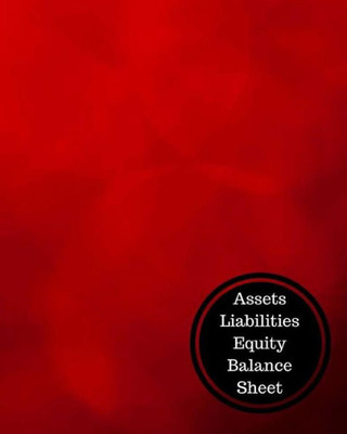 Assets Liabilities Equity Balance Sheet: Balance Sheet Book