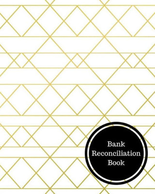 Bank Reconciliation Book: Bank Reconciliation Statement