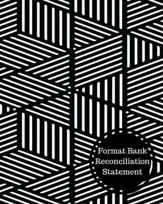 Format Bank Reconciliation Statement
