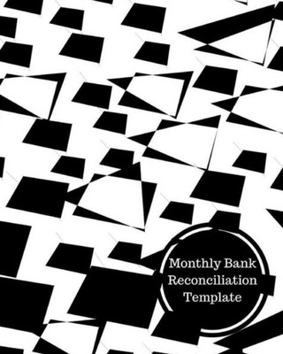 Monthly Bank Reconciliation Template: Bank Reconciliation Statement