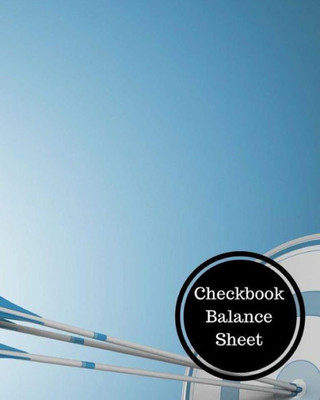 Checkbook Balance Sheet: Check Register