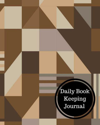 Daily Book Keeping Journal: Daily Bookkeeping Record