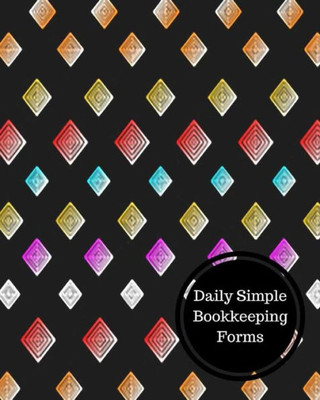 Daily Simple Bookkeeping Spreadsheet: Daily Bookkeeping Record