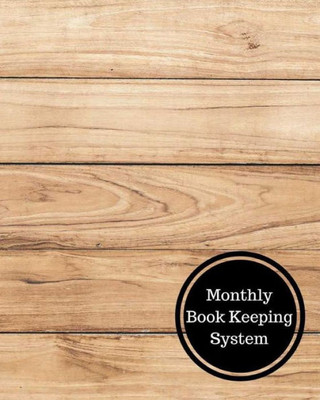 Monthly Book Keeping System: Monthly Bookkeeping Log