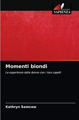 Momenti biondi (Italian Edition)