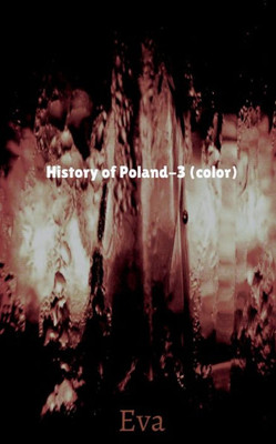 History Of Poland-3(Color)