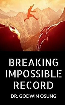 Breaking Impossible Record