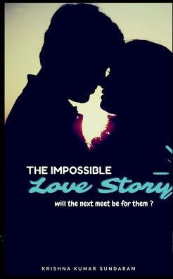 The Impossible Love Story
