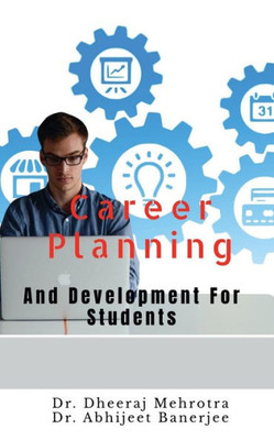 Career Planning And Development For Students