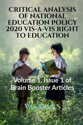 Critical Analysis Of National Education Policy 2020 Vis-a-Vis Right To Education