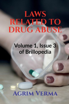 Laws Related To Drug Abuse