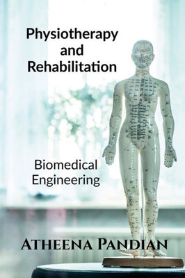 Physiotherapy And Rehabilitation Equipment
