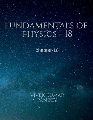 Fundamentals Of Physics - 18